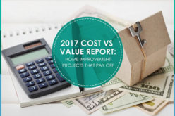 2017 Cost vs Value Report: Home Improvement Projects that Pay Off