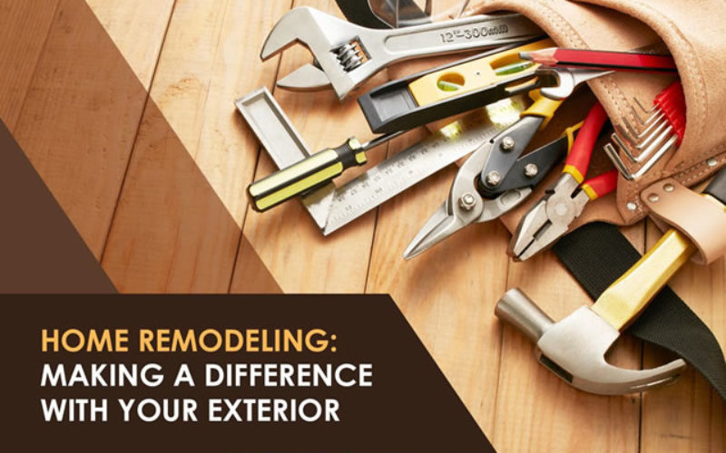 Home Remodeling: Making a Difference with Your Exterior