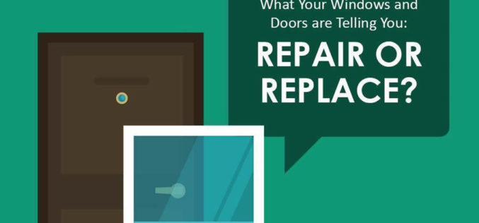 What Your Windows and Doors are Telling You: Repair or Replace?