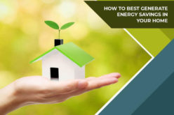 How to Best Generate Energy Savings in Your Home