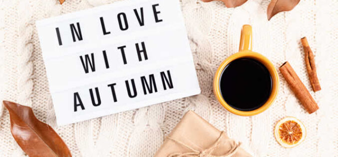 What Does The Start Of The Autumn Season Means For You?